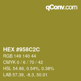 Color code: HEX #958C2C | qconv.com