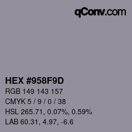 Color code: HEX #958F9D | qconv.com
