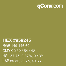 カラーコード: HEX #959245 | qconv.com