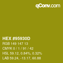 カラーコード: HEX #95930D | qconv.com