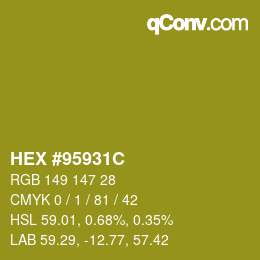Color code: HEX #95931C | qconv.com