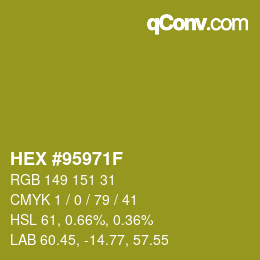 Color code: HEX #95971F | qconv.com