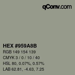 カラーコード: HEX #959A8B | qconv.com