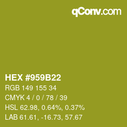 颜色代码: HEX #959B22 | qconv.com