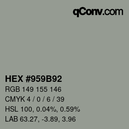 Color code: HEX #959B92 | qconv.com