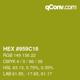 Color code: HEX #959C16 | qconv.com