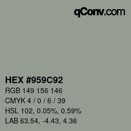 Color code: HEX #959C92 | qconv.com
