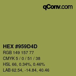 Color code: HEX #959D4D | qconv.com