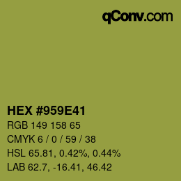 颜色代码: HEX #959E41 | qconv.com