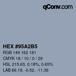 カラーコード: HEX #95A2B5 | qconv.com