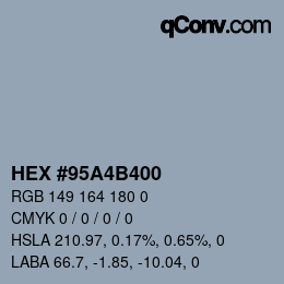 Color code: HEX #95A4B400 | qconv.com
