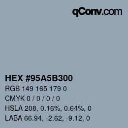 颜色代码: HEX #95A5B300 | qconv.com