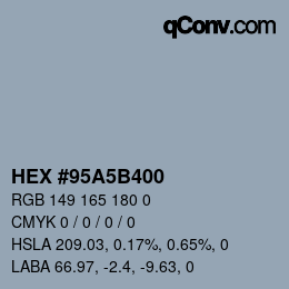 カラーコード: HEX #95A5B400 | qconv.com