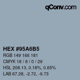 Color code: HEX #95A6B5 | qconv.com