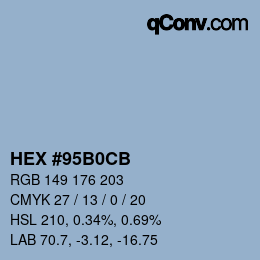 カラーコード: HEX #95B0CB | qconv.com