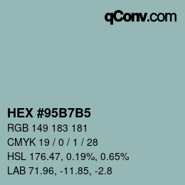 カラーコード: HEX #95B7B5 | qconv.com