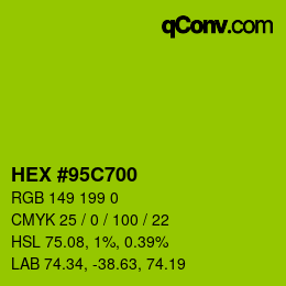 Color code: HEX #95C700 | qconv.com