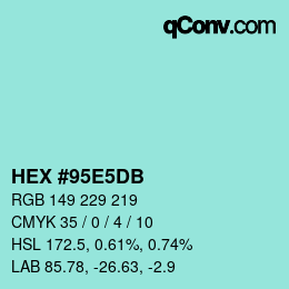 Código de color: HEX #95E5DB | qconv.com