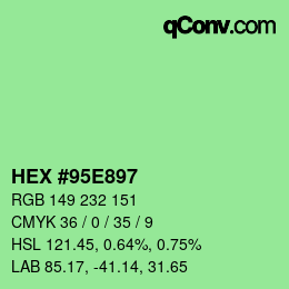 Color code: HEX #95E897 | qconv.com