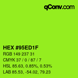 カラーコード: HEX #95ED1F | qconv.com