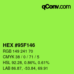 カラーコード: HEX #95F146 | qconv.com