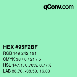 カラーコード: HEX #95F2BF | qconv.com