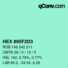 Color code: HEX #95F2D3 | qconv.com