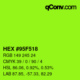 Color code: HEX #95F518 | qconv.com