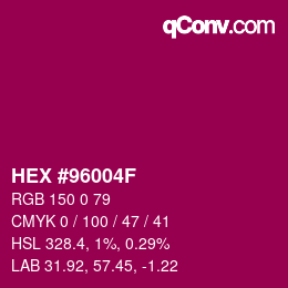 Color code: HEX #96004F | qconv.com