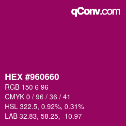 颜色代码: HEX #960660 | qconv.com