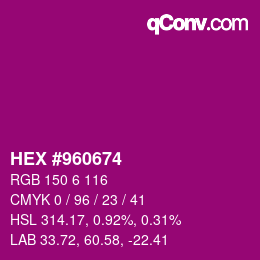 カラーコード: HEX #960674 | qconv.com