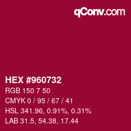 Color code: HEX #960732 | qconv.com