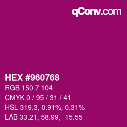 カラーコード: HEX #960768 | qconv.com
