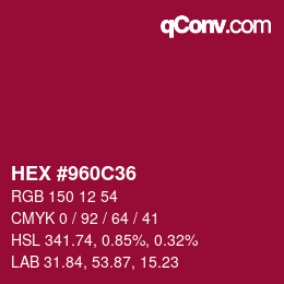 Color code: HEX #960C36 | qconv.com