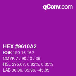 カラーコード: HEX #9610A2 | qconv.com