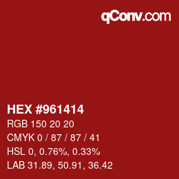 カラーコード: HEX #961414 | qconv.com