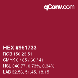 Color code: HEX #961733 | qconv.com