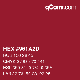 Color code: HEX #961A2D | qconv.com