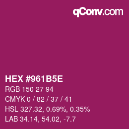 Código de color: HEX #961B5E | qconv.com