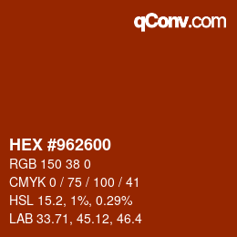 カラーコード: HEX #962600 | qconv.com