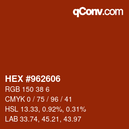 カラーコード: HEX #962606 | qconv.com