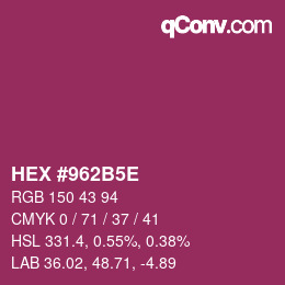 Código de color: HEX #962B5E | qconv.com
