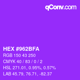 颜色代码: HEX #962BFA | qconv.com