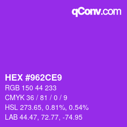 Color code: HEX #962CE9 | qconv.com