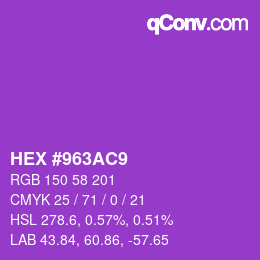 カラーコード: HEX #963AC9 | qconv.com