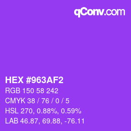 カラーコード: HEX #963AF2 | qconv.com