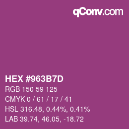 カラーコード: HEX #963B7D | qconv.com