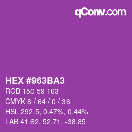 カラーコード: HEX #963BA3 | qconv.com