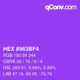 Color code: HEX #963BF4 | qconv.com