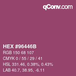 Color code: HEX #96446B | qconv.com